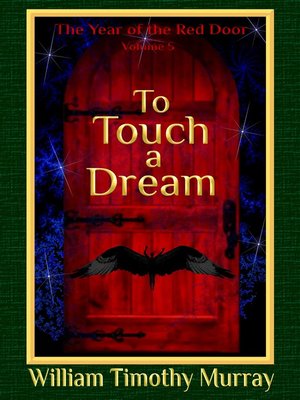 cover image of To Touch a Dream (Volume 5 of the Year of the Red Door)